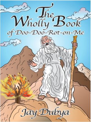 cover image of The Wholly Book of Doo-Doo-Rot-on-Me